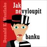 Tympanum Jak nevyloupit banku