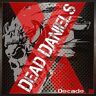 Dead Daniels – Decade CD