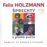 Supraphon Felix Holzmann - Šprechty v plném počtu (MP3-CD) - mluvené slovo
