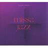 Tony nad mesty Jaromír Hnilička: Missa Jazz (Vinyl LP)