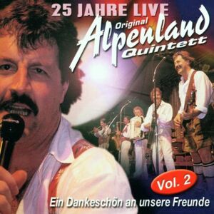 Original Alpenland Quintett - GEBRAUCHT 25 Jahre Live - Preis vom h