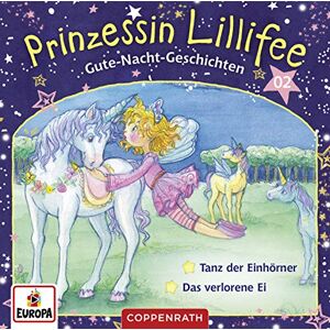 Prinzessin Lillifee - GEBRAUCHT 002/Gute-Nacht-Geschichten - Folge 3+4 - Tanz der Einhörner/Das verlorene Ei - Preis vom h