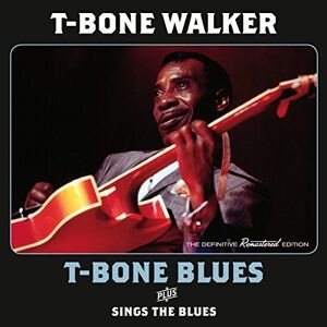 T-Bone Walker - GEBRAUCHT T-Bone Blues+Sings the Blue - Preis vom 15.05.2024 04:53:38 h