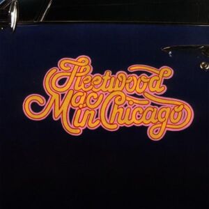 Fleetwood Mac - GEBRAUCHT In Chicago - Preis vom 19.05.2024 04:53:53 h