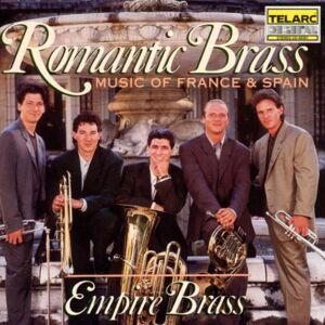 Empire Brass - GEBRAUCHT Romantic Brass: Music Of France & Spain - Preis vom h
