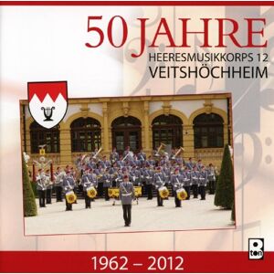 Heeresmusikkorps 12 Veitshöchheim - GEBRAUCHT 50 Jahre-Bayrische Heeresmärsche - Preis vom h