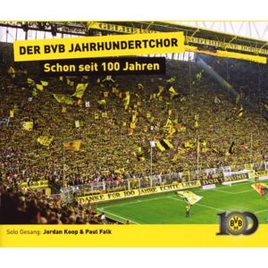 der Bvb Jahrhundertchor - GEBRAUCHT Schon Seit 100 Jahren (2-Track) - Preis vom h