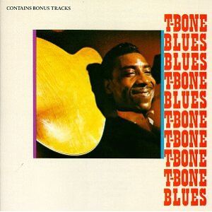 T-Bone Walker - GEBRAUCHT T-Bone Blues - Preis vom 15.05.2024 04:53:38 h