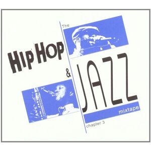 Various - GEBRAUCHT Hip Hop and Jazz Mixtape 3 - Preis vom 17.05.2024 04:53:12 h