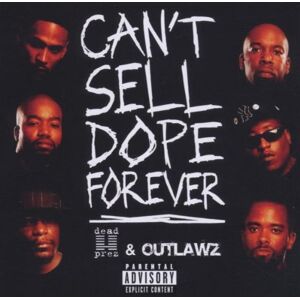 Dead Prez & Outlawz - GEBRAUCHT Can't Sell Dope Forever - Preis vom 16.05.2024 04:53:48 h