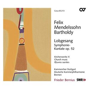 Kammerchor Stuttgart;Deutsche KP Bremen - GEBRAUCHT Mendelssohn-Bartholdy - Sinfonie Nr. 2 'Lobgesang' - Kirchenwerke Vol. 10 - Preis vom 17.05.2024 04:53:12 h