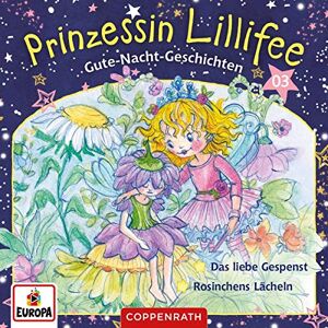 Prinzessin Lillifee - GEBRAUCHT 003/Gute-Nacht-Geschichten Folge 5+6 - das Liebe G - Preis vom h