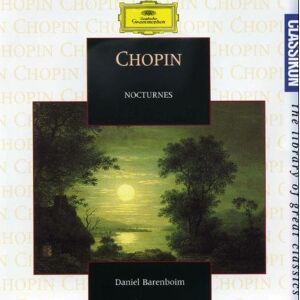Chopin:Barenboim - GEBRAUCHT Nocturnes Nr 1-4,7-10,12,13,15 - Preis vom h