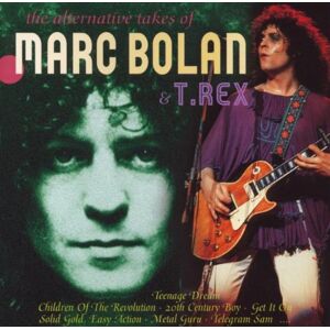 Bolan, Marc & T.Rex - GEBRAUCHT The Alternative Takes of... - Preis vom h