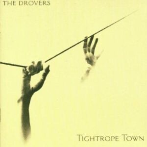 the Drovers - GEBRAUCHT Tightrope Town - Preis vom 15.05.2024 04:53:38 h