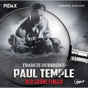 Francis Durbridge - GEBRAUCHT Francis Durbridge: Paul Temple - Der grüne Finger / Das Hörspiel zum gleichnamigen Spielfilm mit Omid-Paul Eftekhari als Erzähler (Pidax Hörspiel zum Film) - Preis vom 28.05.2024 04:54:29 h