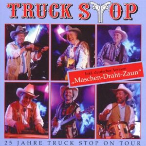 Truck Stop - GEBRAUCHT 25 Jahre Truck Stop on Tour+Ma - Preis vom h