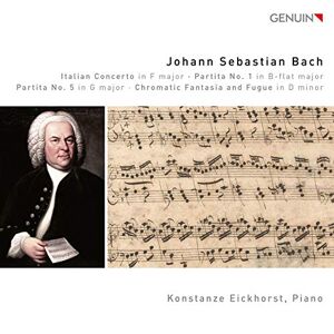 Konstanze Eickhorst - GEBRAUCHT Bach: Italienisches Konzert BWV 971 / Partiten Nr. 1 & 5/+ - Preis vom h