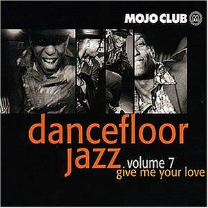 Various - GEBRAUCHT Mojo Club Vol. 7 (Give Me Your Love) - Preis vom 20.05.2024 04:51:15 h