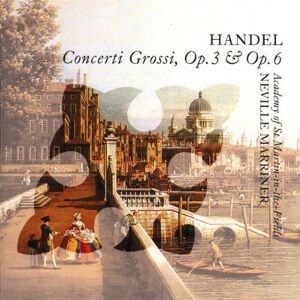 Neville Marriner - GEBRAUCHT Concerto Grossi Op. 3, 1-6 und Op. 6, 1-12 - Preis vom 06.06.2024 04:56:56 h