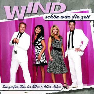 Wind - GEBRAUCHT Schön War die Zeit-Die Grossen Hits der 50er & 60er Jahre - Preis vom 01.06.2024 05:04:23 h