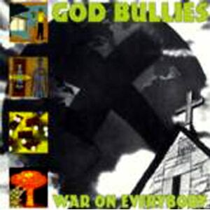 God Bullies - GEBRAUCHT War on everybody - Preis vom 01.06.2024 05:04:23 h