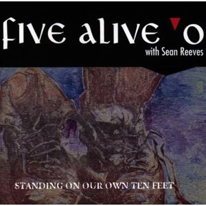 Five Alive'O - GEBRAUCHT Standing on Our Own Ten Feet - Preis vom 09.05.2024 04:53:29 h