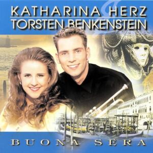 Herz, Katharina &Benkenstein, T. - GEBRAUCHT Buona Sera - Preis vom 16.05.2024 04:53:48 h