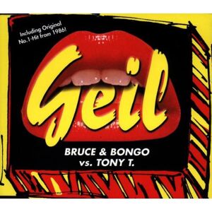 Bruce & Bongo Vs.Tony T. - GEBRAUCHT Geil - Preis vom 16.05.2024 04:53:48 h