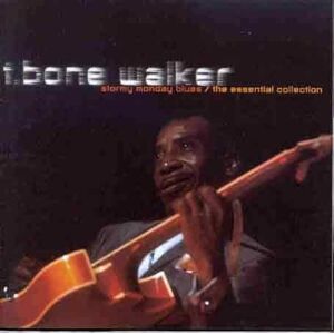 T-Bone Walker - GEBRAUCHT Stormy Monday Blues:Essential - Preis vom 15.05.2024 04:53:38 h