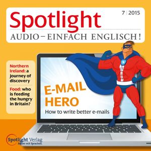 Spotlight Verlag GmbH Englisch Lernen Audio - Bessere E-Mails Schreiben