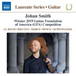 Naxos Deutschland Musik & Video Vertriebs-GmbH / Poing Johan Smith Guitar Laureate Recital