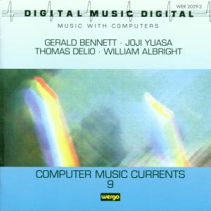 Naxos Deutschland Musik & Video Vertriebs-GmbH / Poing Computer Music Currents 9