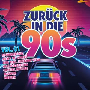 Believe Zurück In Die 90s. Vol.1 2 Audio-Cd