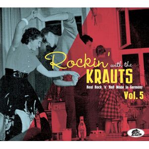 Bear Family Records Rockin' With The Krauts - Real Rock 'N' Roll Made In Germany Vol. 5