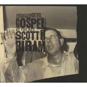 Scott H. Biram - Sold Out To The Devil - A Collection Of Gospel Cuts (CD)