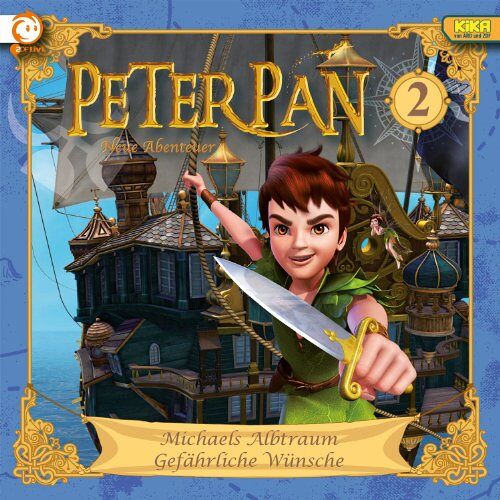 Peter Pan – GEBRAUCHT 02: Michaels Albtraum / Gefährliche Wünsche – Preis vom 20.12.2023 05:52:08 h