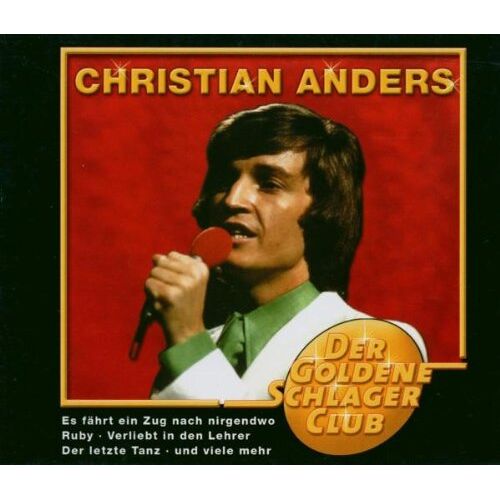 Christian Anders – GEBRAUCHT Goldene Schlager Club,der – Preis vom 22.12.2023 05:50:38 h