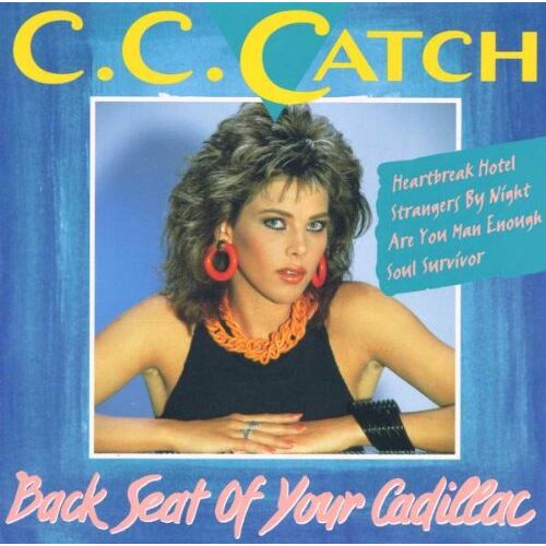 C.C. Catch – GEBRAUCHT Back Seat of Your Cadillac – Preis vom 05.01.2024 05:50:28 h