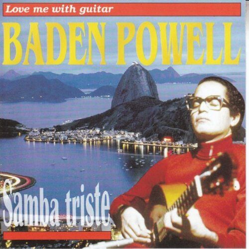 Baden Powell - GEBRAUCHT Samba Triste - Preis vom 13.06.2024 04:55:36 h