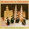 GLÜCK AUF Weihnachten Im Erzgebirge - Geschwister Caldarelli. (CD)