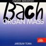 Jaroslav Tuma - GEBRAUCHT Organ Mass - Preis vom h