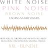 Lynen Media GmbH Xxl Bundle: White Noise Pink Noise Brown Noise Calming Nature Sounds