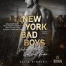 Shooting Star Audio New York Bad Boys - Nick: Verliebt In Einen Wallstreet Broker