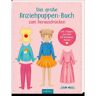 Ars Edition GmbH Das große Anziehpuppen-Buch zum Herausdrücken