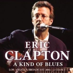 Bengans Clapton Eric - A Kind Of Blues (2 Cd Broadcast 199