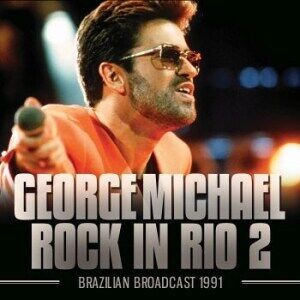 Bengans George Michael - Rock In Rio 2: Brazilian Broadcast 1991