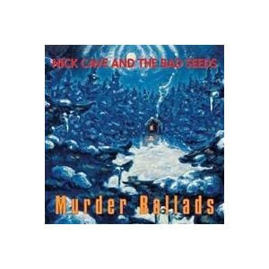 Bengans Nick Cave & The Bad Seeds - Murder Ballads