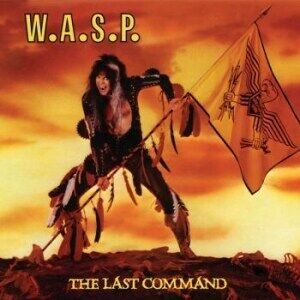 Bengans W.A.S.P. - The Last Command (Digipack)