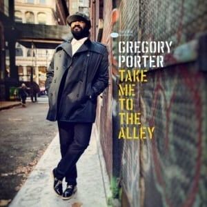 Bengans Gregory Porter - Take Me To The Alley